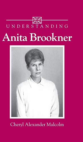 Imagen de archivo de Understanding Anita Brookner (Understanding Contemporary British Literature) a la venta por SecondSale