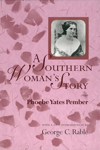 Beispielbild fr A Southern Woman's Story zum Verkauf von Powell's Bookstores Chicago, ABAA
