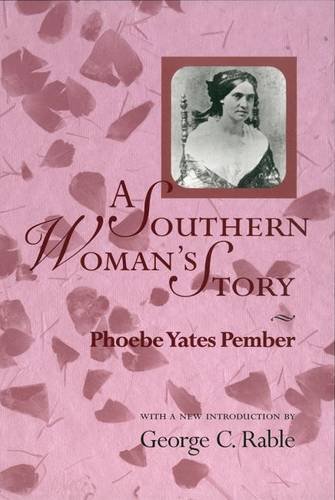 9781570034510: A Southern Woman's Story (American Civil War Classics)