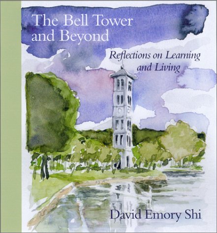 9781570034664: The Bell Tower and Beyond: Reflections on Learning and Living