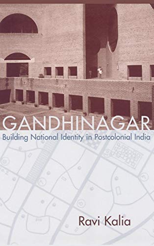 9781570035449: Gandhinagar: Building National Identity in Postcolonial India