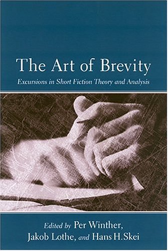 Beispielbild fr The Art Of Brevity: Excursions In Short Fiction Theory And Analysis zum Verkauf von HPB-Red