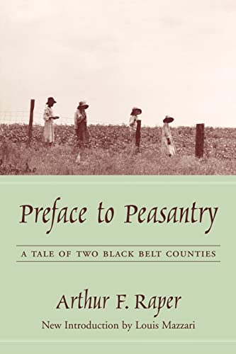 9781570036033: Preface To Peasantry: A Tale Of Two Black Belt Counties