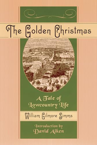 Stock image for The Golden Christmas: A Tale of Lowcountry Life for sale by Half Price Books Inc.