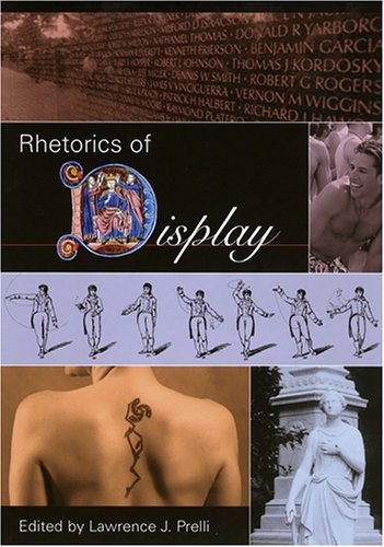 9781570036187: Rhetorics of Display