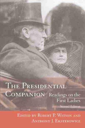 Imagen de archivo de The Presidential Companion: Readings on the First Ladies a la venta por Giant Giant