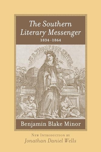 Stock image for The Southern Literary Messenger, 1834 1864 for sale by Revaluation Books