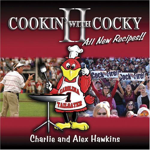 Beispielbild fr Cookin' With Cocky II: More Than Just a Cookbook zum Verkauf von Wonder Book