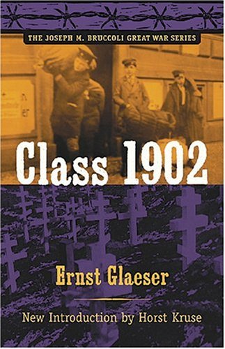 Beispielbild fr Class 1902. (reprint of 1929 edition) (The Joseph M. Bruccoli Great War Series) zum Verkauf von Powell's Bookstores Chicago, ABAA