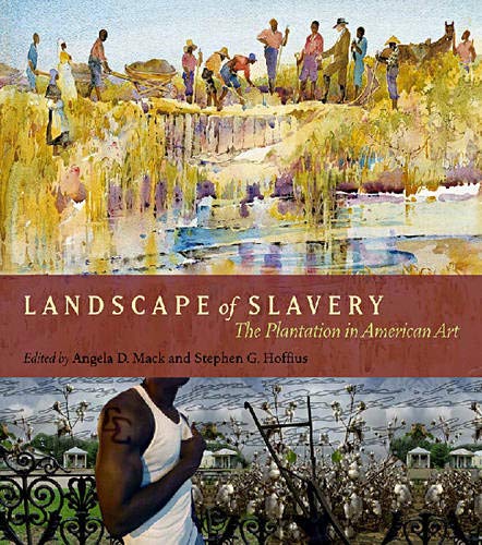 Beispielbild fr Landscape of Slavery: The Plantation in American Art zum Verkauf von Andover Books and Antiquities