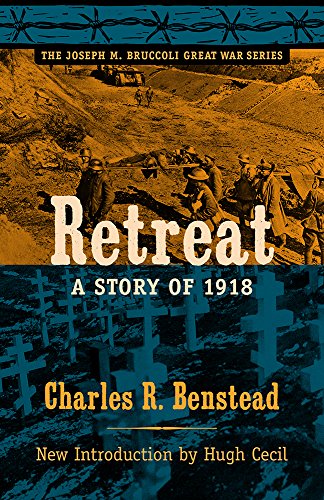 Beispielbild fr Retreat, A Story of 1918. The Joseph M. Bruccoli Great War Series zum Verkauf von Weller Book Works, A.B.A.A.