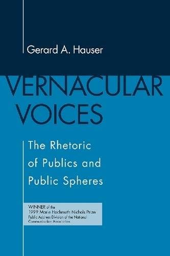 Stock image for Vernacular Voices: The Rhetoric of Publics and Public Spheres for sale by HPB-Red