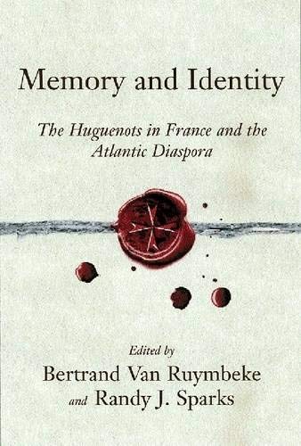 Imagen de archivo de Memory and Identity The Huguenots in France and the Atlantic Diaspora a la venta por Michener & Rutledge Booksellers, Inc.