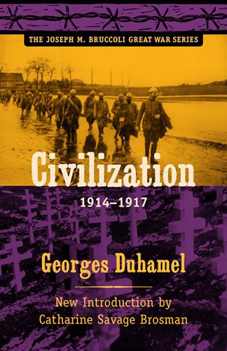 9781570038389: Civilization, 1914-1917 (Joseph M. Bruccoli Great War Series)