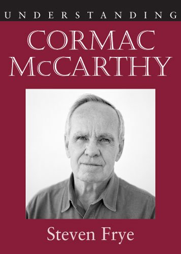 Stock image for Understanding Cormac McCarthy (Understanding Contemporary American Literature) for sale by Court Street Books/TVP Properties, Inc.