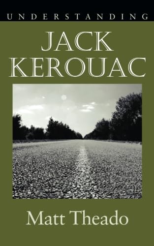 Stock image for Understanding Jack Kerouac for sale by Revaluation Books