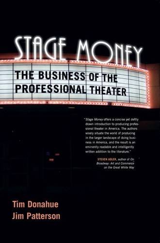 Stock image for Stage Money: The Business of the Professional Theater (Non Series) for sale by Books From California