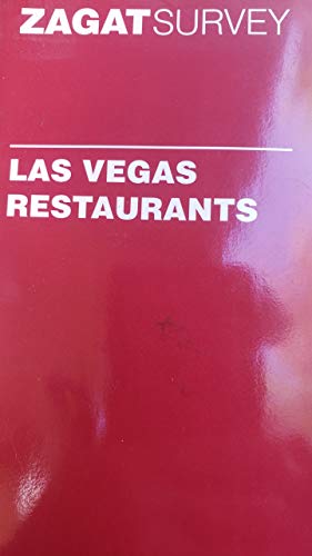 9781570060724: Las Vegas Restaurants (Zagat Guides)
