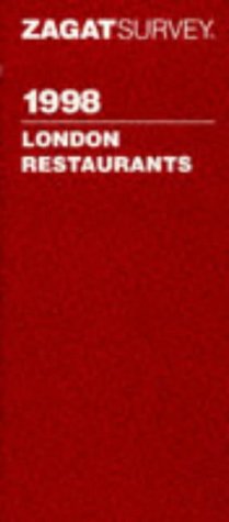 Stock image for Zagat Survey 1998 London Restaurants for sale by Robinson Street Books, IOBA