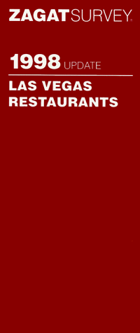 Zagat Survey 1998 Update Las Vegas Restaurants (Zagat Survey: Las Vegas Restaurants & Nightlife) (9781570061141) by ZagatSurvey