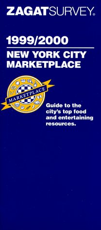 Stock image for Zagat Survey 1999 Update : New York City Marketplace Survey for sale by Robinson Street Books, IOBA