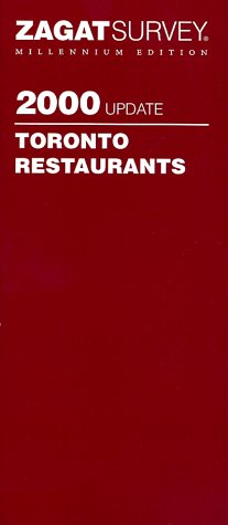 Imagen de archivo de Zagatsurvey 2000 Toronto Restaurants (Zagatsurvey: Toronto Restaurants) a la venta por Irish Booksellers