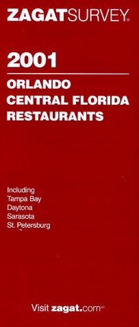 Imagen de archivo de Zagat Orlando/Central Florida Restaurants a la venta por ThriftBooks-Dallas