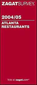 Beispielbild fr Zagat 2004/05 Atlanta (Zagat Survey: Atlanta Restaurants) zum Verkauf von Ergodebooks