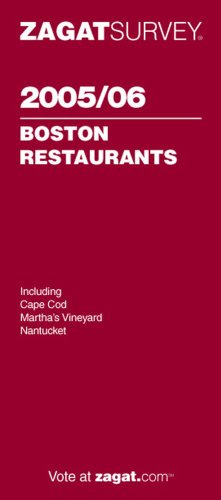 9781570067112: Zagat 2005/06 Boston Restaurants