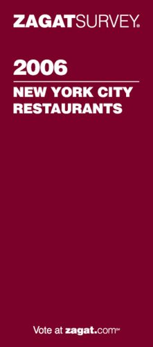Stock image for Zagat Survey: 2006 New York City Restaurants for sale by gearbooks