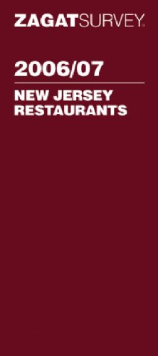 Zagat Survey 2006/07 New Jersey Restaurants (Zagatsurvey) (9781570067785) by Clurfeld, Andrea; Mullen, Shannon; Seixas, Robert