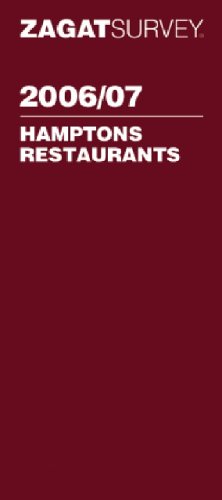 ZagatSurvey 2006/07 Hamptons Restaurants (Zagat Guides) (9781570067921) by Chase, Suzi Forbes; Ozersky, Josh