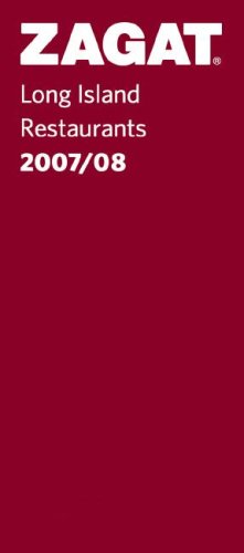 Stock image for Zagat 2007/08 Long Island Restaurants (Zagatsurvey) for sale by The Yard Sale Store