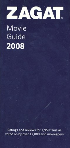 Zagat Movie Guide 2008 (9781570068881) by Gathje, Curt