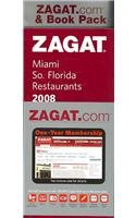 Zagat 2008 Miami/ So. Florida Restaurants (9781570069352) by Zagat Survey