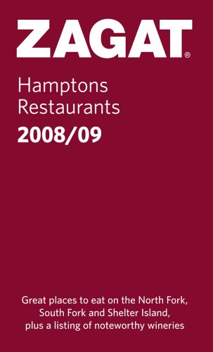 Stock image for ZAGAT Hamptons Restaurants 2008/09 (Zagatsurvey Hamptons Restaurants) for sale by Ergodebooks