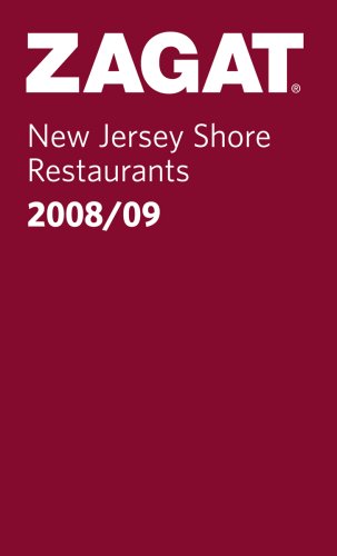9781570069710: Zagat New Jersey Shore Restaurants 2008/09 (ZagatSurvey Restaurant Guides) [Idioma Ingls]