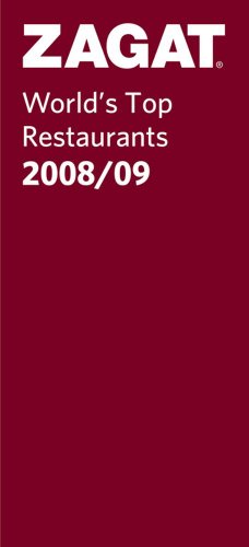 9781570069864: World's Top Restaurants 2008/09 (Zagat Guides) [Idioma Ingls]