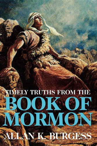 Stock image for Timely truths from the Book of Mormon for sale by Sorefeettwo