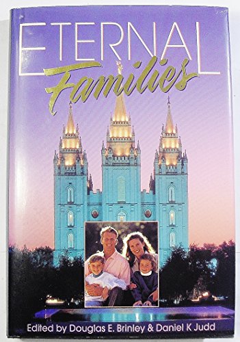 Stock image for Eternal Families for sale by -OnTimeBooks-