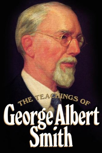 9781570082351: The teachings of George Albert Smith: Eighth president of the Church of Jesus Christ of Latter-Day Saints