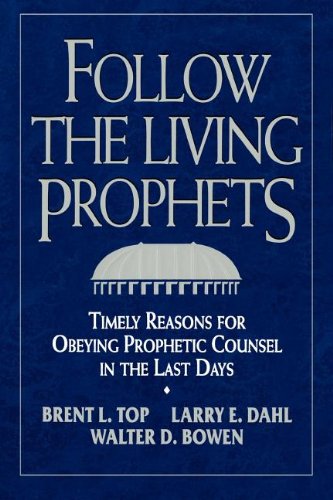 Beispielbild fr Follow the Living Prophets zum Verkauf von ThriftBooks-Atlanta