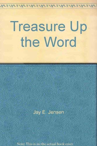 Imagen de archivo de Treasure up the Word a la venta por GF Books, Inc.