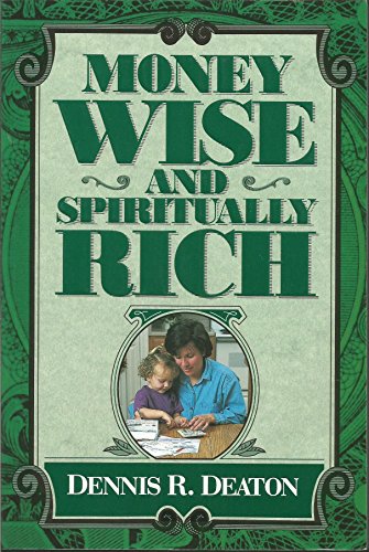 Imagen de archivo de Money Wise and Spiritually Rich a la venta por SecondSale