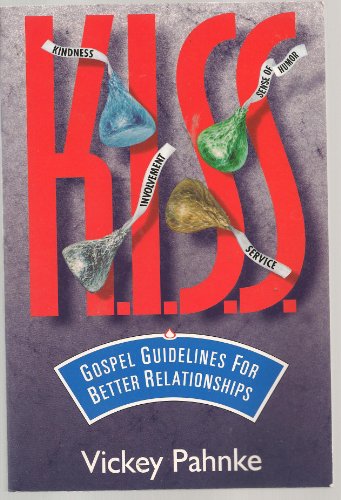 Stock image for K.I.S.S: Gospel guidelines for better relationships for sale by Jenson Books Inc