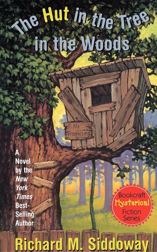 Beispielbild fr The Hut in the Tree in the Woods (Bookcraft Hysterical Fiction Series) zum Verkauf von Decluttr