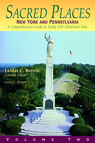 Stock image for Sacred Places : A Comprehensive Guide to LDS Historical Sites New York and Pennsylvania (Sacred Places) for sale by HPB-Diamond