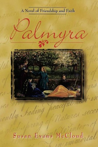 9781570087042: Palmyra: A Novel of Friendship and Faith
