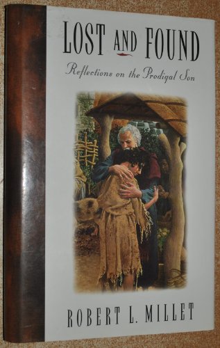 Immagine dell'editore per Lost and Found: Reflections on the Prodigal Son venduto da ThriftBooks-Phoenix