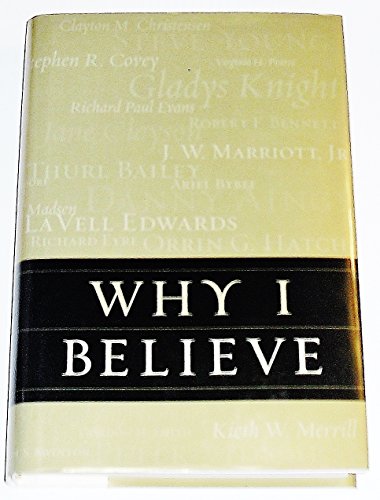 Imagen de archivo de Why I Believe a la venta por Better World Books